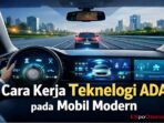 EXpoOtomotif.com_cara kerja teknologi adas